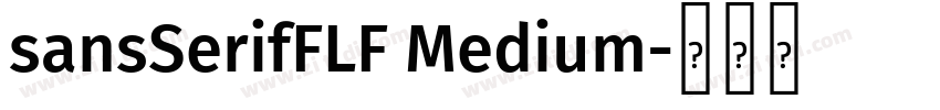 sansSerifFLF Medium字体转换